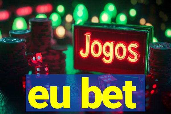 eu bet